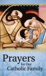 Prayers for Our Catholic Family book