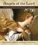 Angels of the Lord: 365 Reflections
