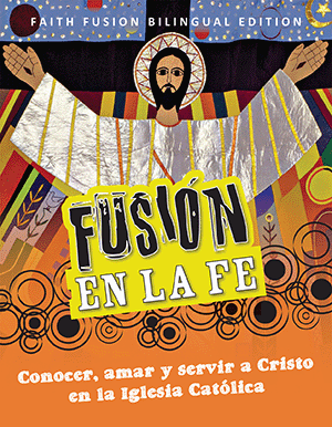 Faith Fusion Student Text Bilingual Spanish