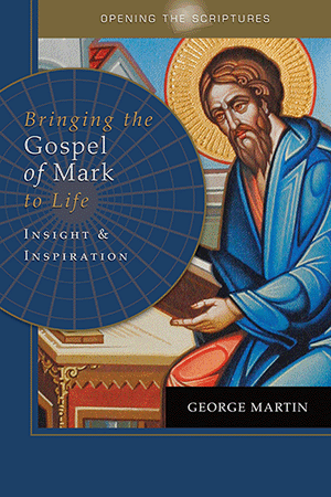 Bringing the Gospel of Mark to Life